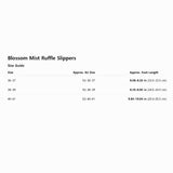 Blossom Mist Ruffle Slippers